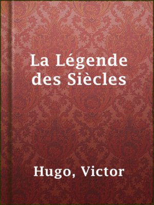 cover image of La Légende des Siècles